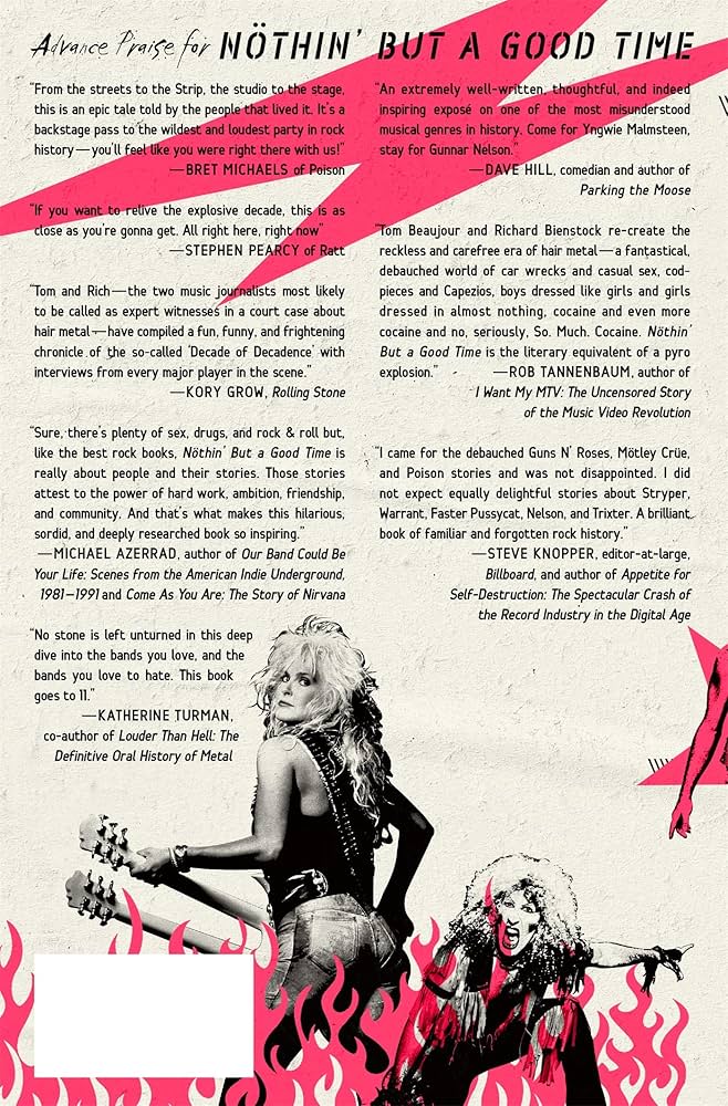 Nöthin' But a Good Time: The Uncensored History of the '80s